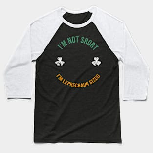 St. Patrick's Day - leprechaun sized Baseball T-Shirt